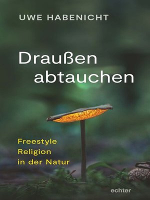 cover image of Draußen abtauchen